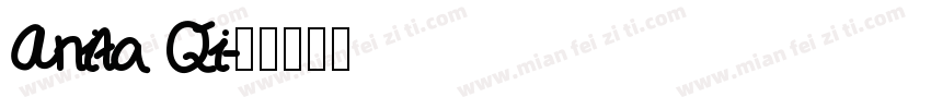 Anita Qi字体转换